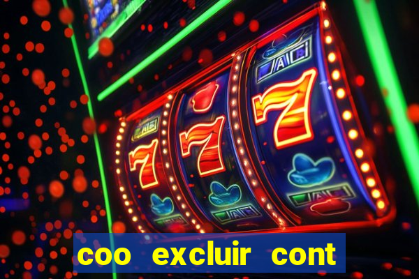 coo excluir cont f12 bet